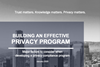 Building an Effective Privacy Program