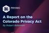 A Report on the Colorado Privacy Act