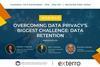 Overcoming Data Privacy’s Biggest Challenge