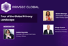 Tour of the Global Privacy Landscape