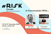 Risk Europe in converstion with