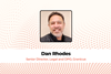 Dan Rhodes, Senior Director, Legal and DPO, Granicus