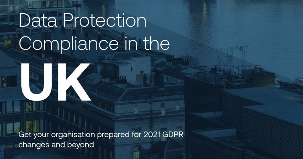 Data Protection Compliance in the UK | ebook | GRC World Forums