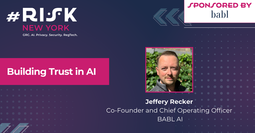 Building Trust in AI [Sponsored by BABL AI] | Video | GRC World Forums