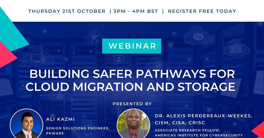 Building Safer Pathways for Cloud Migration and Storage | Webinar | GRC ...