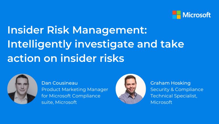Insider Risk Management: Intelligently investigate and take action on ...