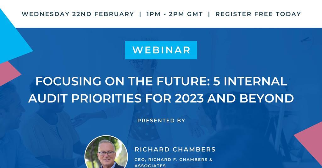 Focusing on the Future: 5 Internal Audit Priorities for 2023 and Beyond ...