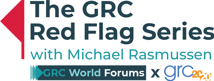 The GRC Red Flag Series With Michael Rasmussen
