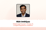Nish Imthiyaz, Global Legal Counsel – Privacy, AI, and Digital Regulations, Vodafone