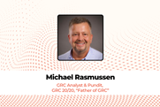 Michael Rasmussen GRC Analyst & Pundit, GRC 2020, “Father of GRC”