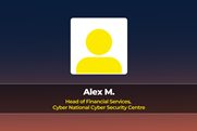 Alex M. Head of Financial Services,  Cyber National Cyber Security Centre