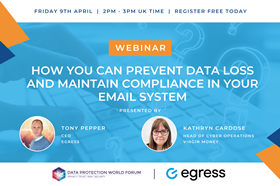Egress 09.04 How you can prevent data loss
