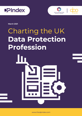 Charting the UK Data Protection Profession-March2021