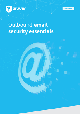 Outbound email security essentials