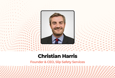 Christian Harris Founder & CEO, Slip Safety Services