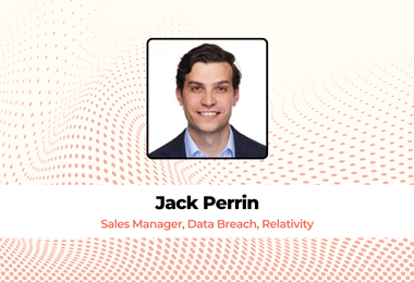 Jack Perrin Sales Manager, Data Breach, Relativity