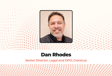 Dan Rhodes, Senior Director, Legal and DPO, Granicus