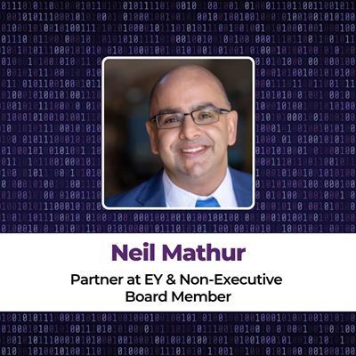 Neil Mathur Partner at EY & Non-Executive Board Member