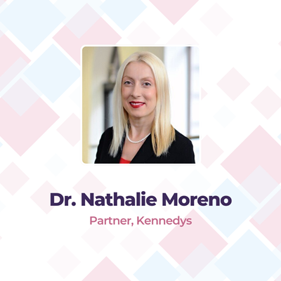 Dr. Nathalie Moreno Partner, Kennedys
