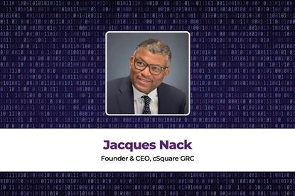 Jacques Nack Founder & CEO, cSquare GRC