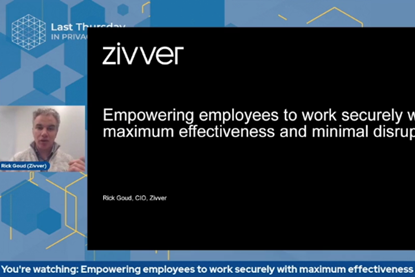Empowering employees to work securely with maximum effectiveness and minimal disruption