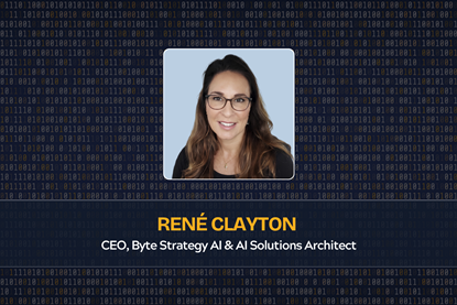 René Clayton  CEO, Byte Strategy AI & AI Solutions Architect