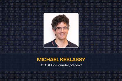 Michael Keslassy  CTO & Co-Founder, Vendict