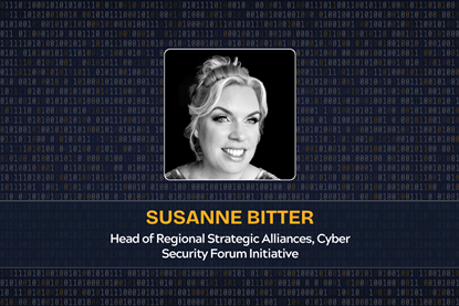 Susanne Bitter Head of Regional Strategic Alliances, Cyber Security Forum Initiative