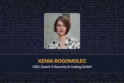 Xenia Bogomolec CEO, Quant-X Security & Coding GmbH