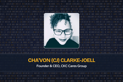 Cha'Von (CJ) Clarke-Joell Founder & CEO, CKC Cares Group
