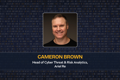 Cameron Brown Head of Cyber Threat & Risk Analytics, Ariel Re