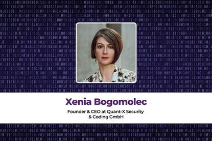 Xenia Bogomolec Founder & CEO at Quant-X Security  & Coding GmbH